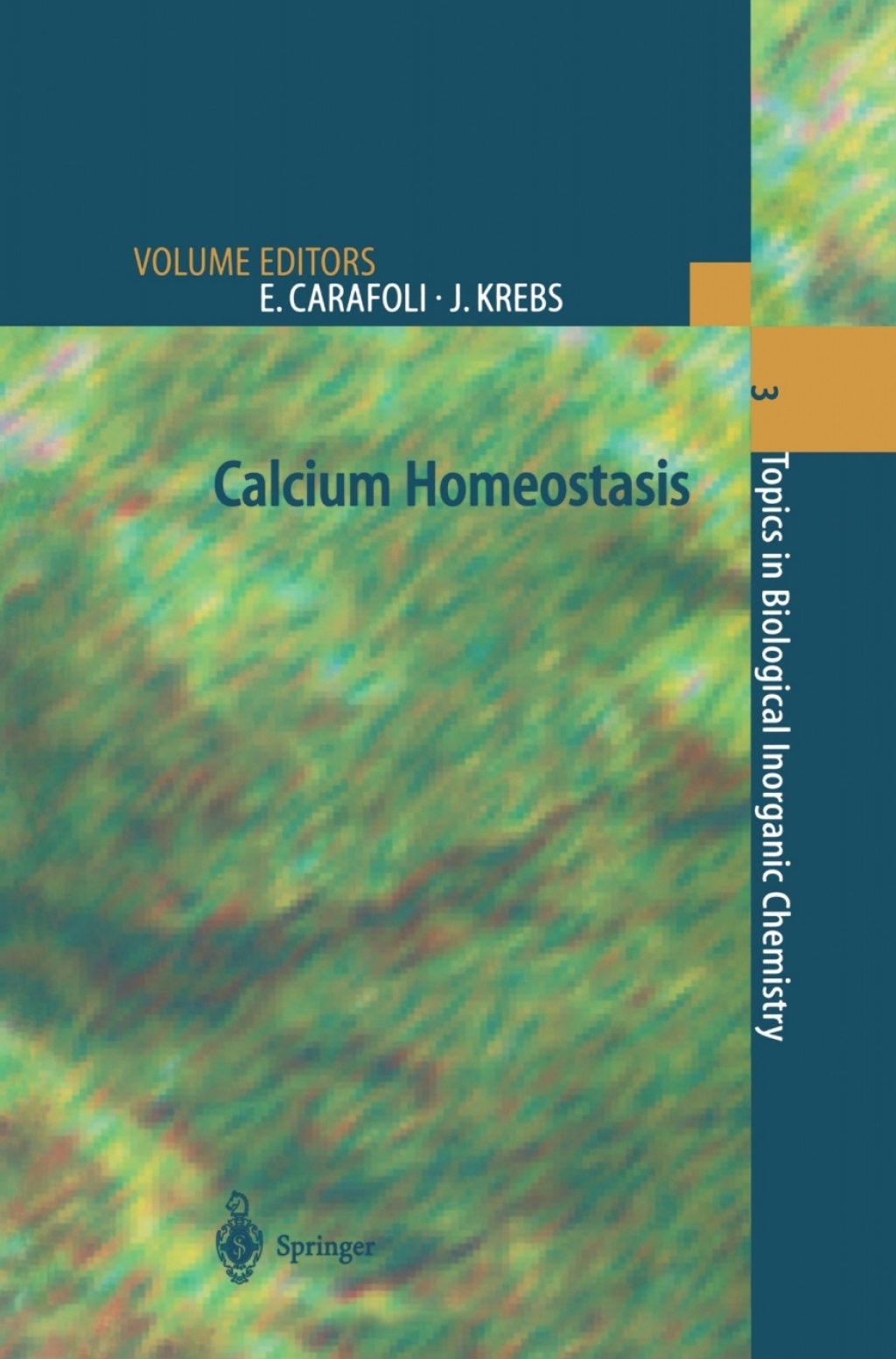 Calcium Homeostasis 1st Edition