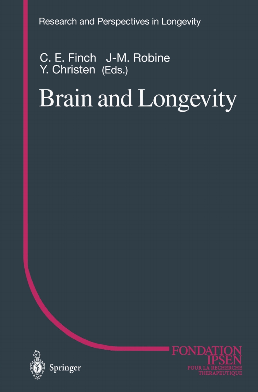 Brain and Longevity 1st Edition