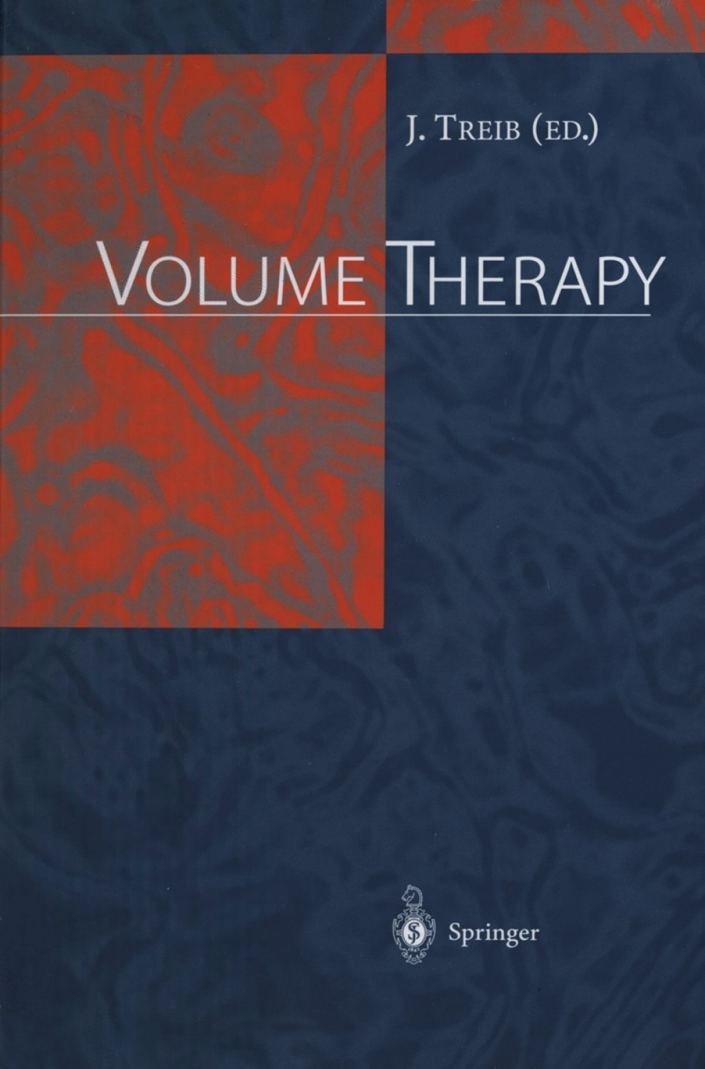 Volume Therapy 1st Edition