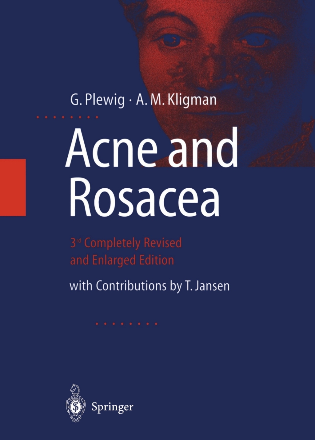 ACNE and ROSACEA 3rd Edition