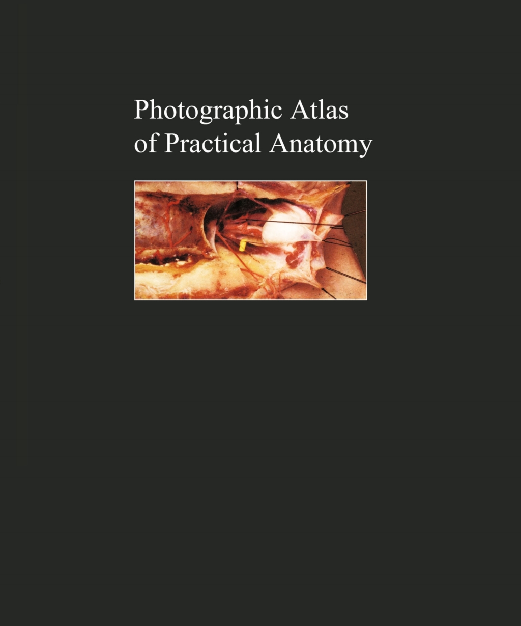 Photographic Atlas of Practical Anatomy II Neck, Head, Back, Chest, Upper Extremities. Companion Volume Including Nomina Anatomica and Index 