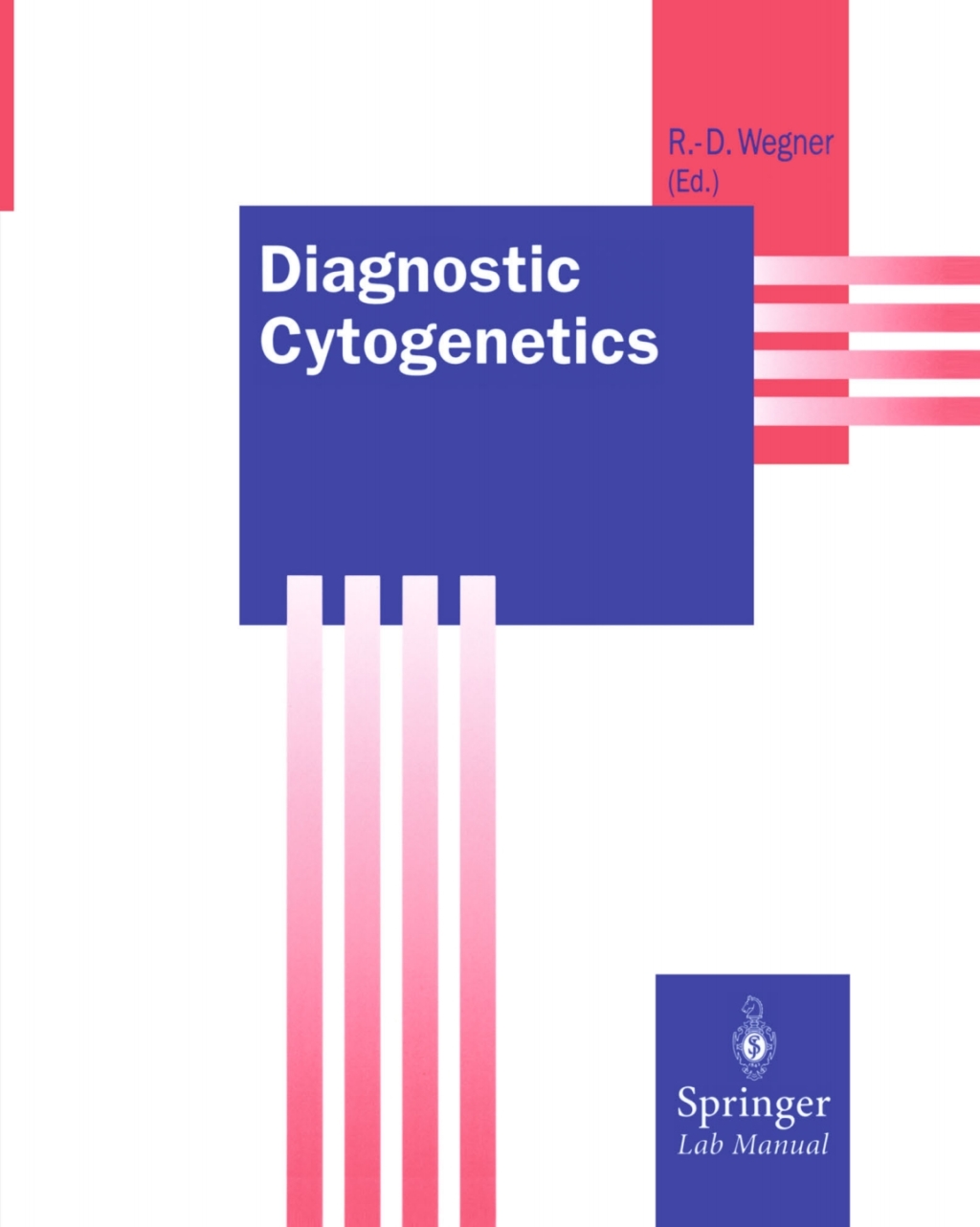 Diagnostic Cytogenetics 1st Edition