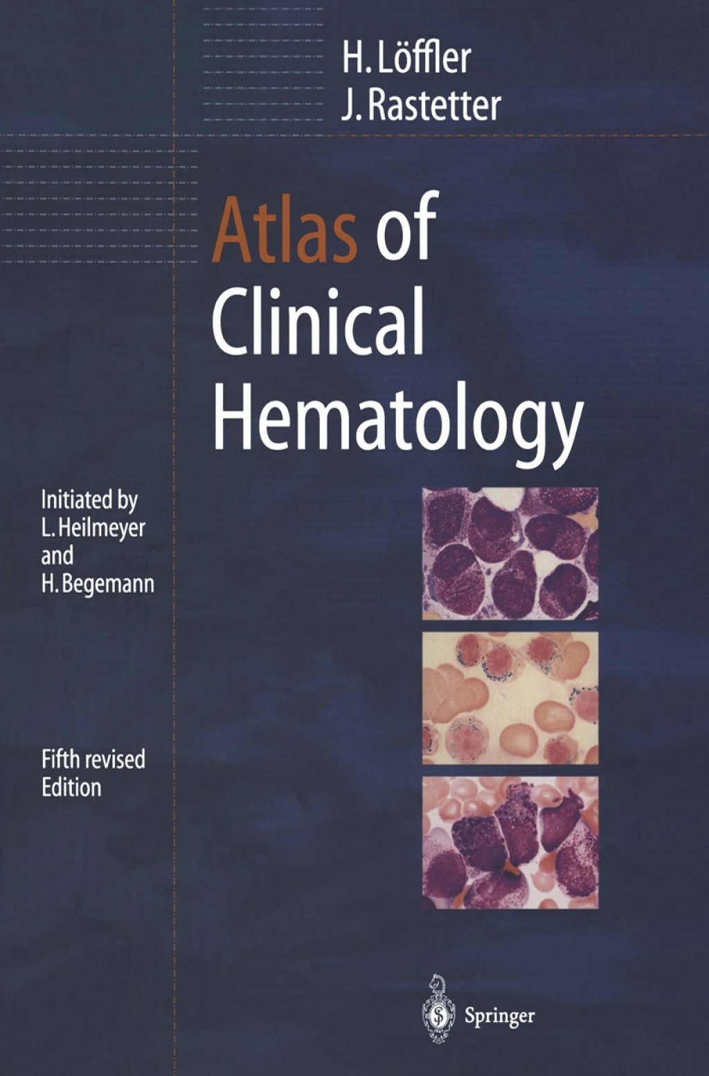 Atlas of Clinical Hematology 5th Edition