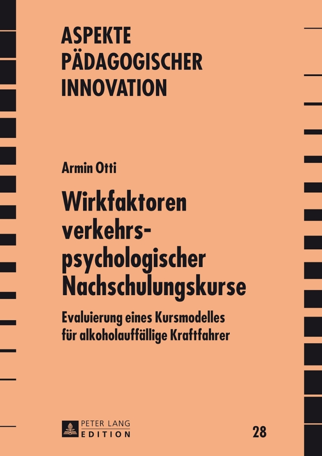 Wirkfaktoren verkehrspsychologischer Nachschulungskurse Evaluierung eines Kursmodelles fuer alkoholauffaellige Kraftfahrer 1st Edition