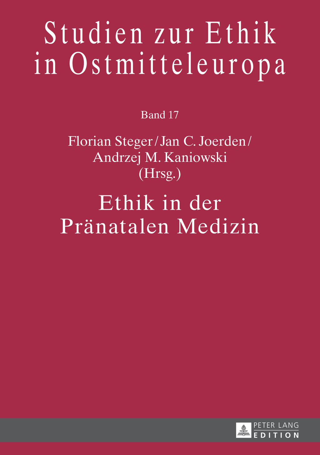Ethik in der Praenatalen Medizin 1st Edition