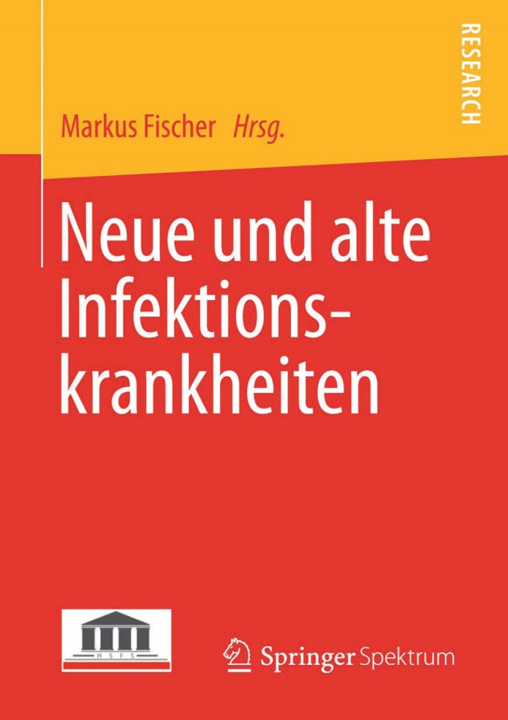 Neue und alte Infektionskrankheiten 