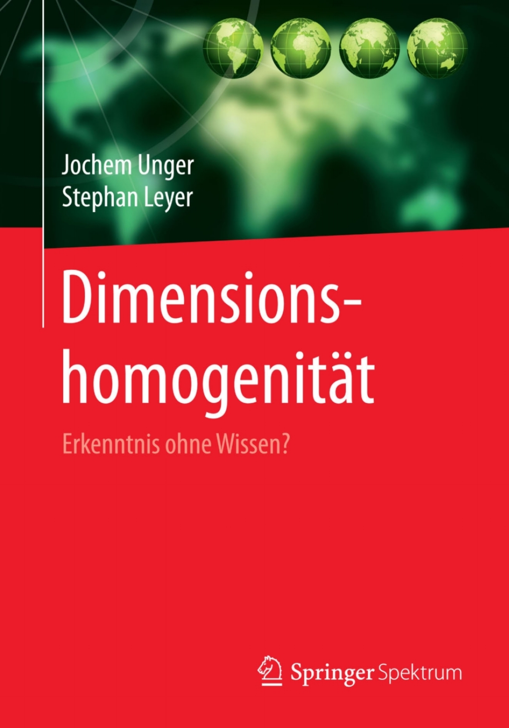 DimensionshomogenitÃƒÂ¤t Erkenntnis ohne Wissen? 