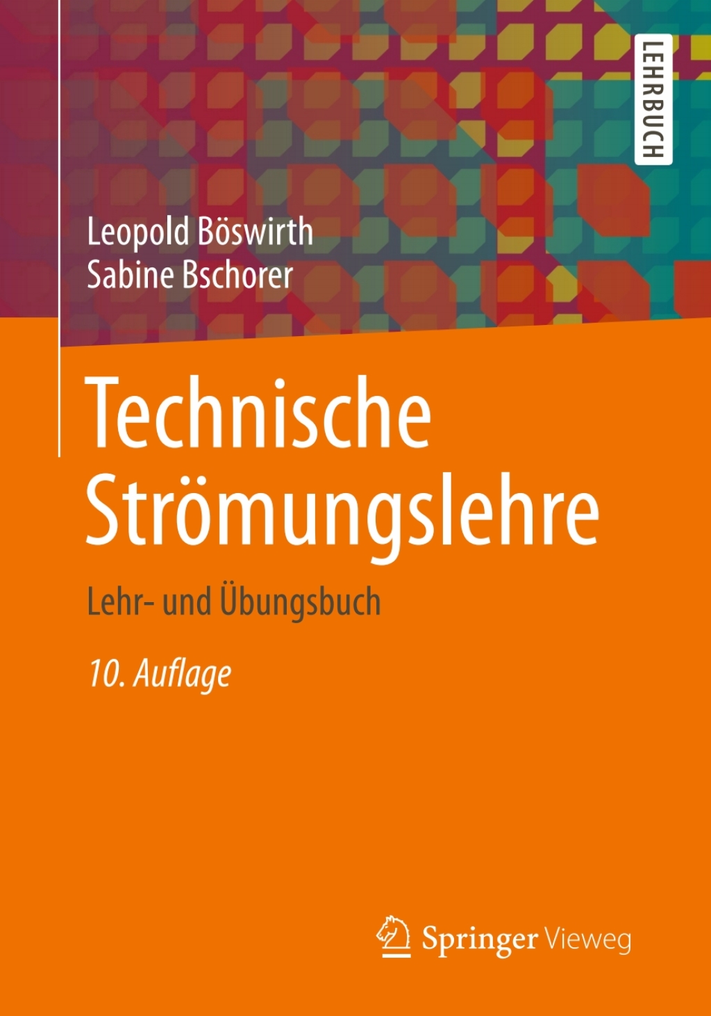 Technische StrÃƒÂ¶mungslehre Lehr- und ÃƒÅ“bungsbuch 10th Edition