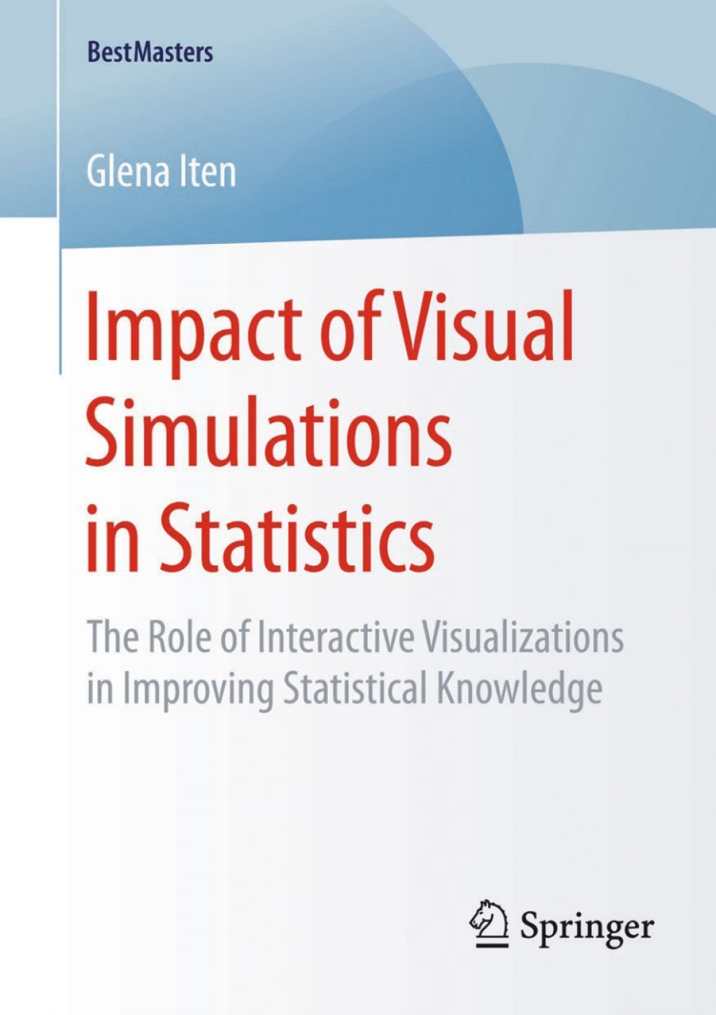 Impact of Visual Simulations in Statistics The Role of Interactive Visualizations in Improving Statistical Knowledge 