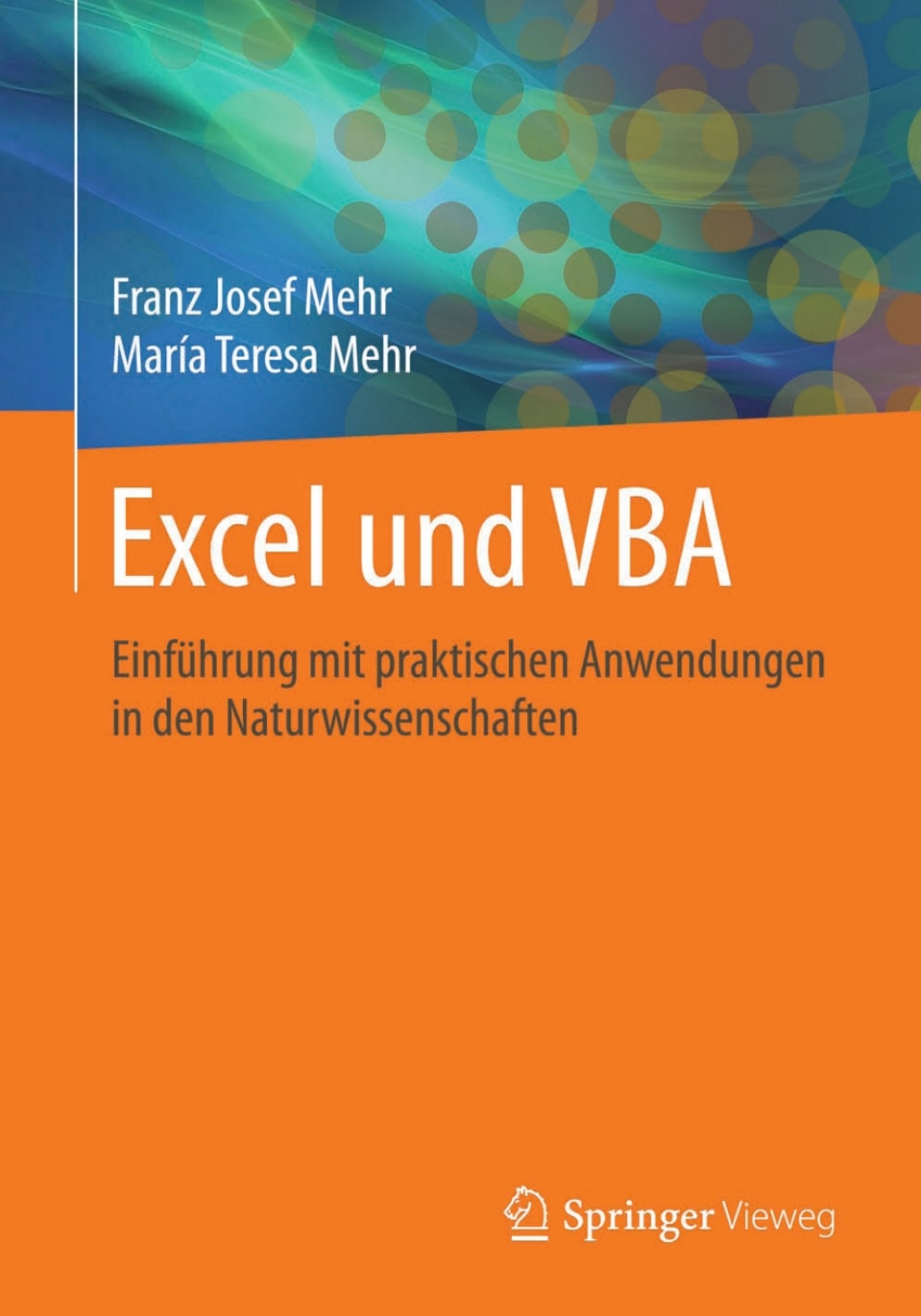 Excel und VBA EinfÃƒÂ¼hrung mit praktischen Anwendungen in den Naturwissenschaften 