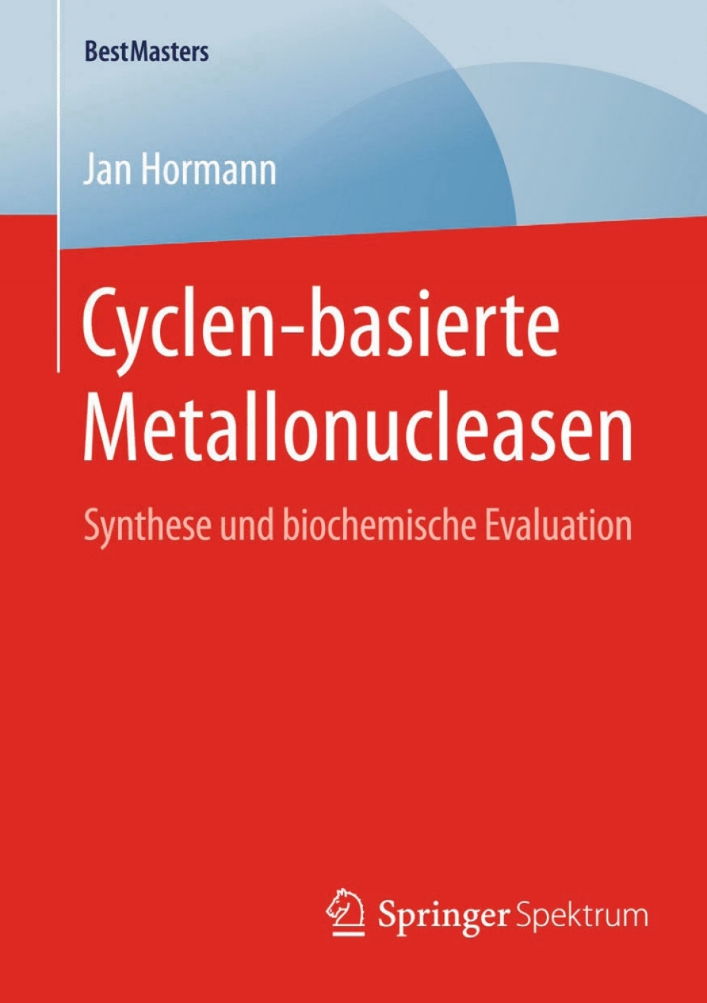 Cyclen-basierte Metallonucleasen Synthese und biochemische Evaluation 