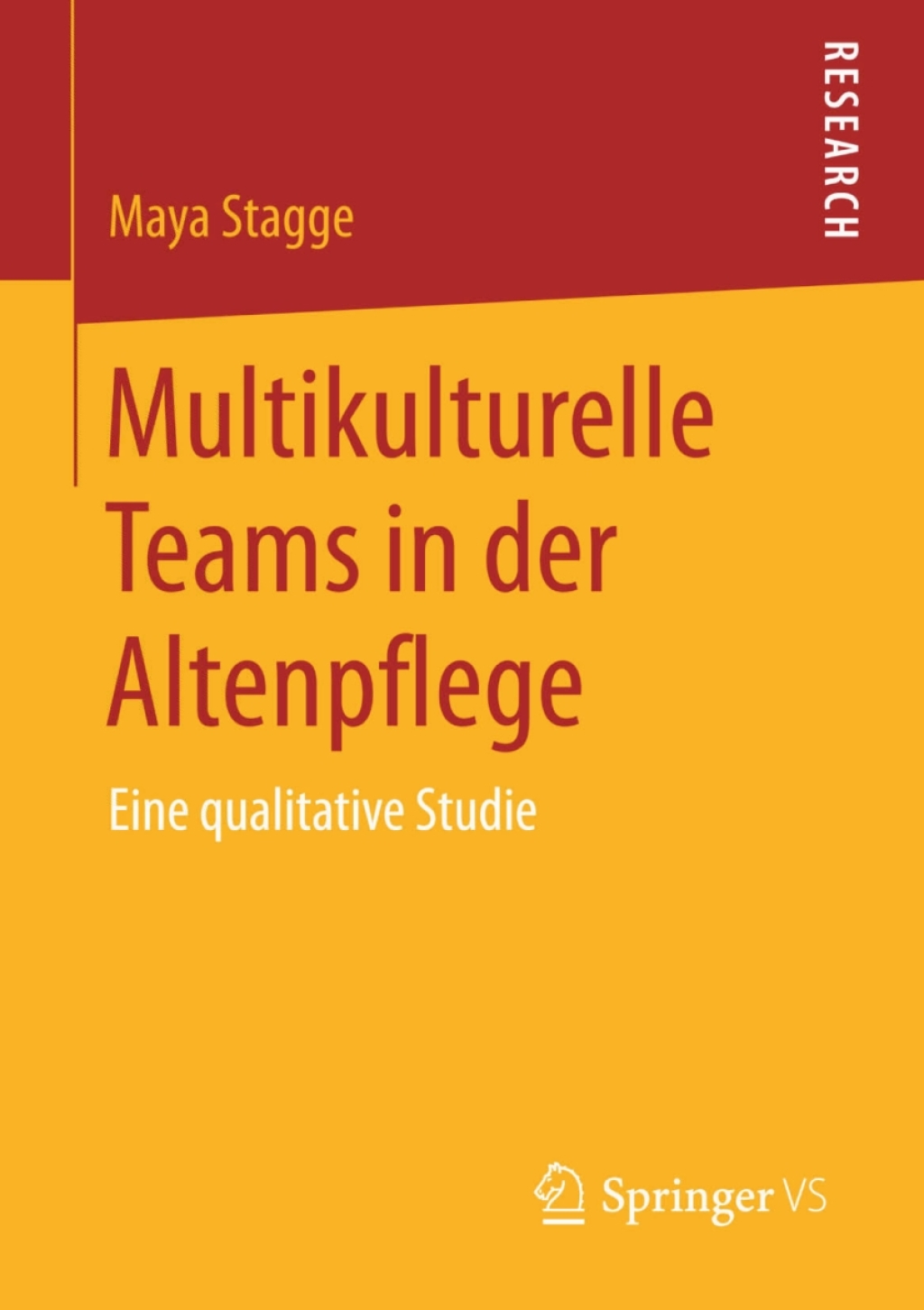 Multikulturelle Teams in der Altenpflege Eine qualitative Studie 