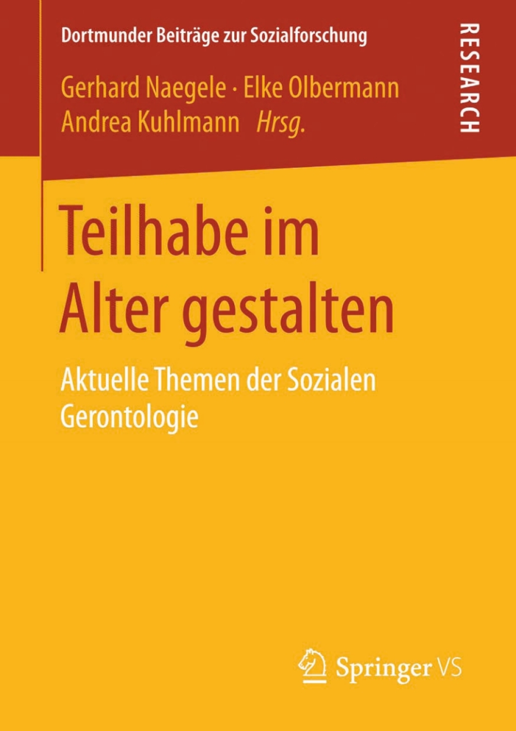 Teilhabe im Alter gestalten Aktuelle Themen der Sozialen Gerontologie 