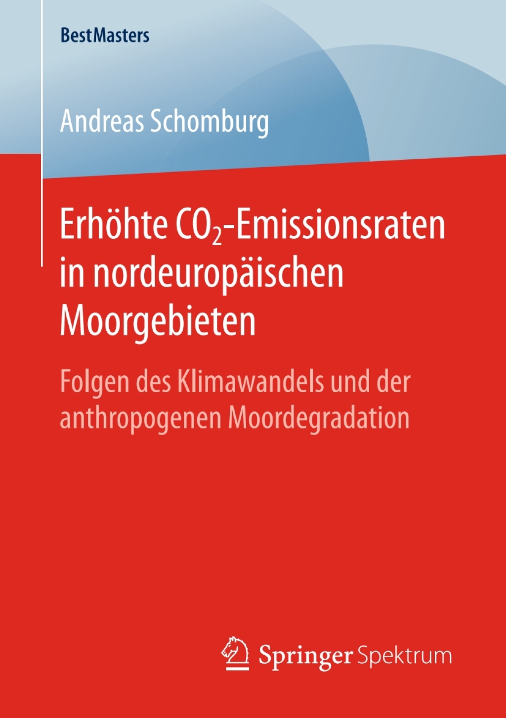 ErhÃƒÂ¶hte CO2-Emissionsraten in nordeuropÃƒÂ¤ischen Moorgebieten Folgen des Klimawandels und der anthropogenen Moordegradation 