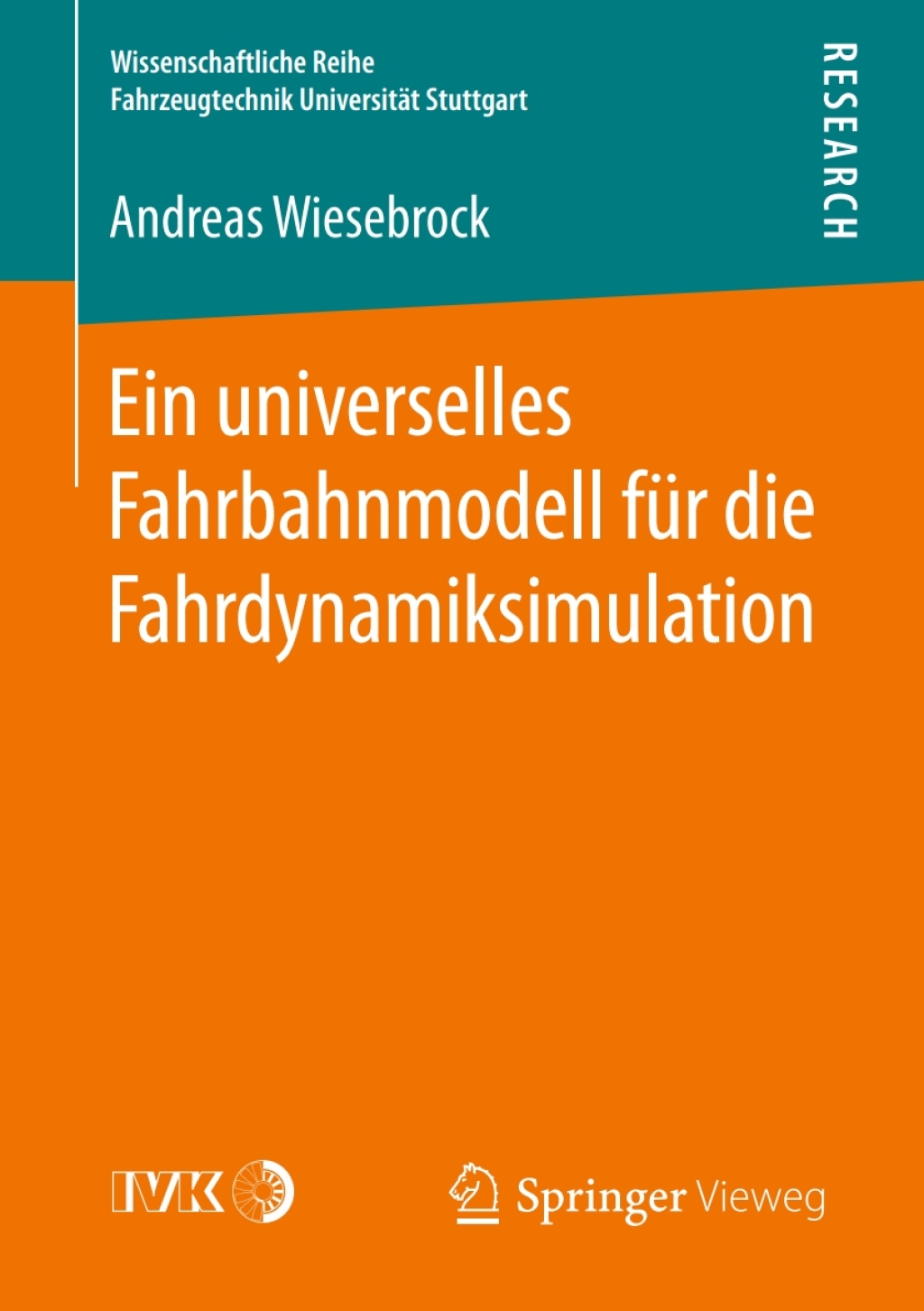 Ein universelles Fahrbahnmodell fÃƒÂ¼r die Fahrdynamiksimulation 