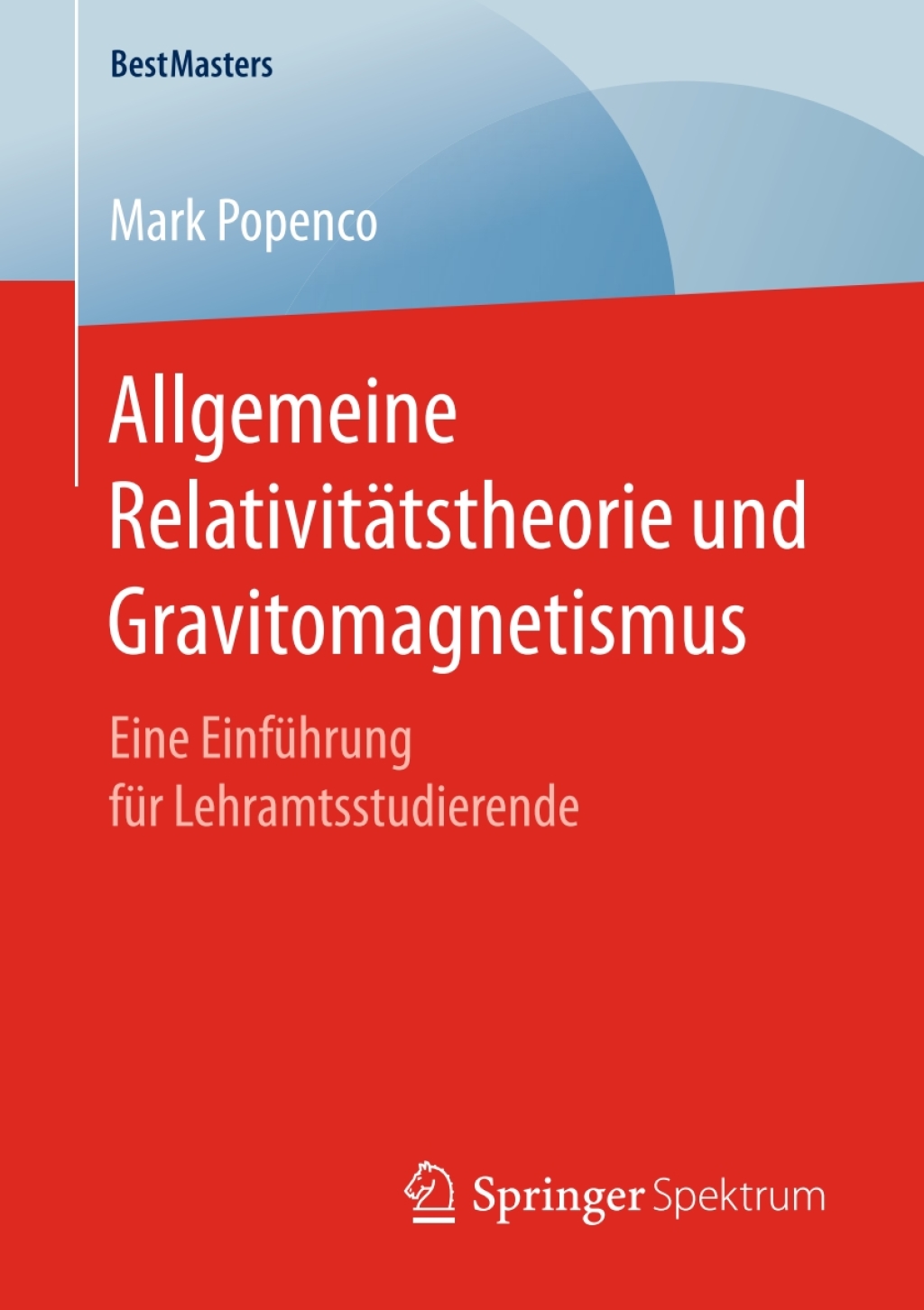 Allgemeine RelativitÃƒÂ¤tstheorie und Gravitomagnetismus Eine EinfÃƒÂ¼hrung fÃƒÂ¼r Lehramtsstudierende 