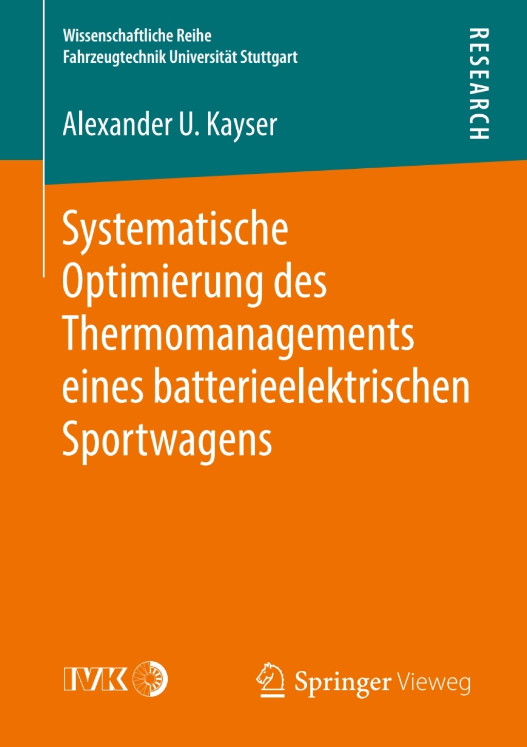 Systematische Optimierung des Thermomanagements eines batterieelektrischen Sportwagens 