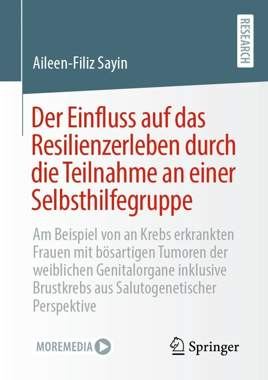 Der Einfluss auf das Resilienzerleben durch die Teilnahme an einer Selbsthilfegruppe Am Beispiel von an Krebs erkrankten Frauen mit bÃƒÂ¶sartigen Tumoren der weiblichen Genitalorgane inklusive Brustkrebs aus Salutogenetischer Perspektive 