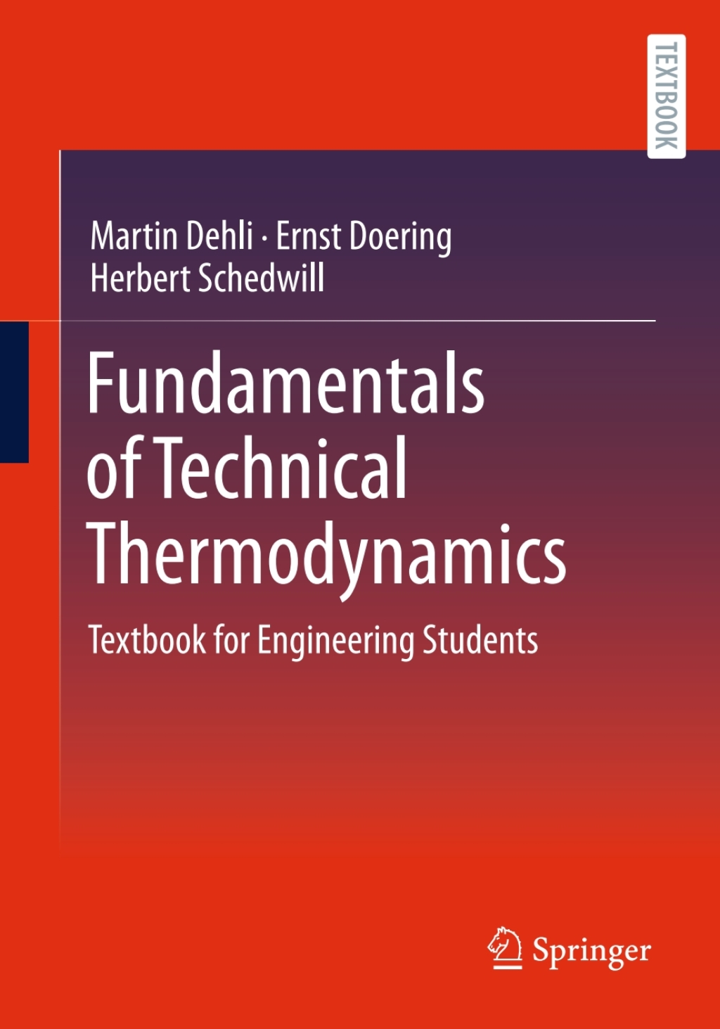 Fundamentals of Technical Thermodynamics Textbook for Engineering Students 