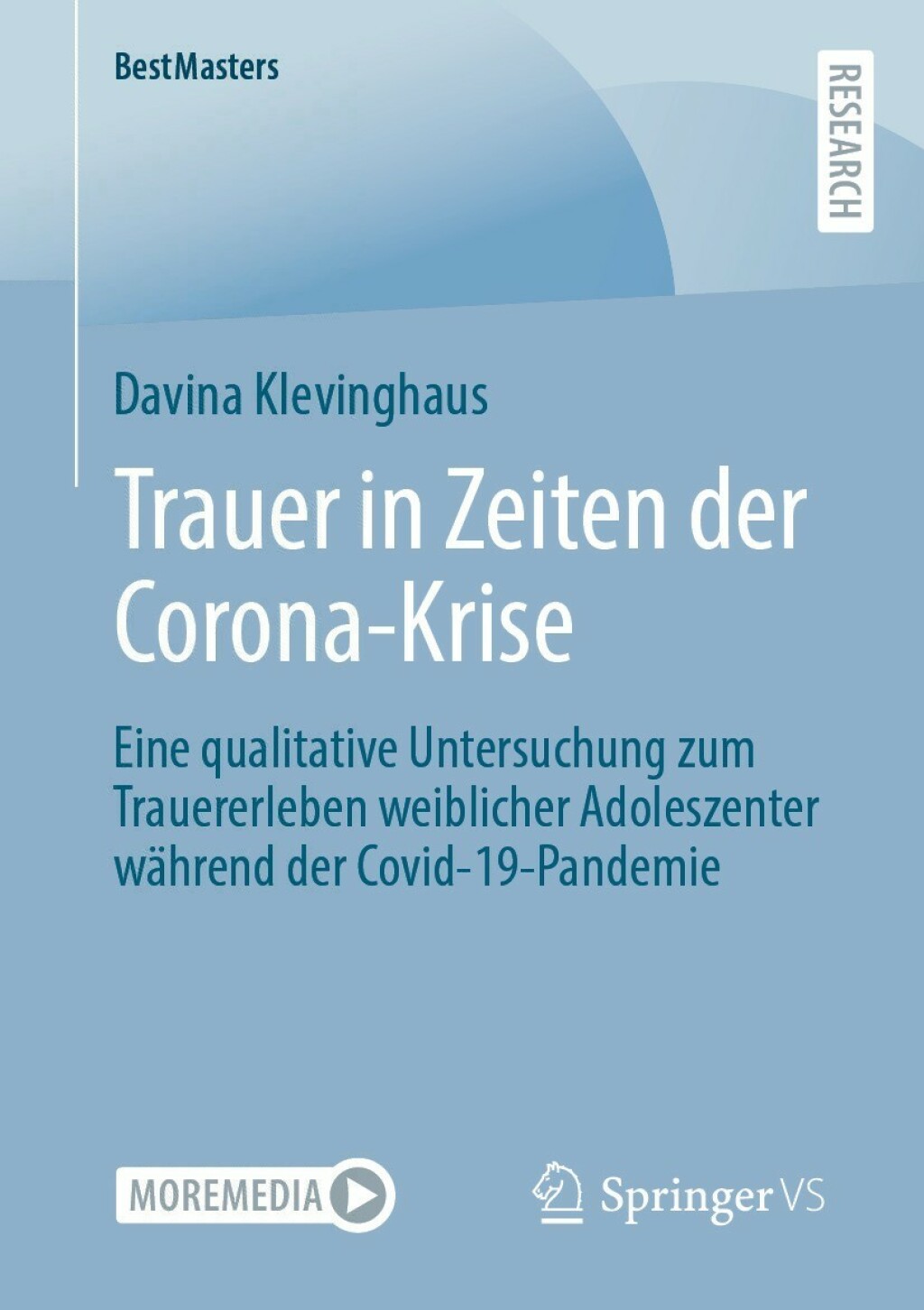 Trauer in Zeiten der Corona-Krise Eine qualitative Untersuchung zum Trauererleben weiblicher Adoleszenter wÃƒÂ¤hrend der Covid-19-Pandemie 