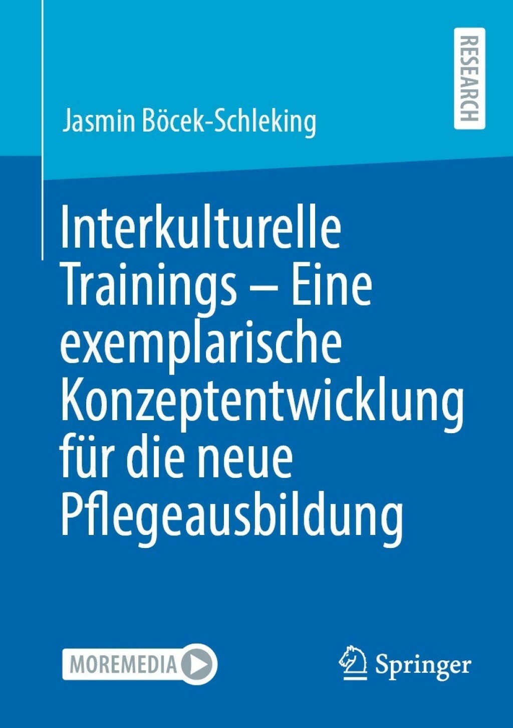 Interkulturelle Trainings - Eine exemplarische Konzeptentwicklung fÃƒÂ¼r die neue Pflegeausbildung 