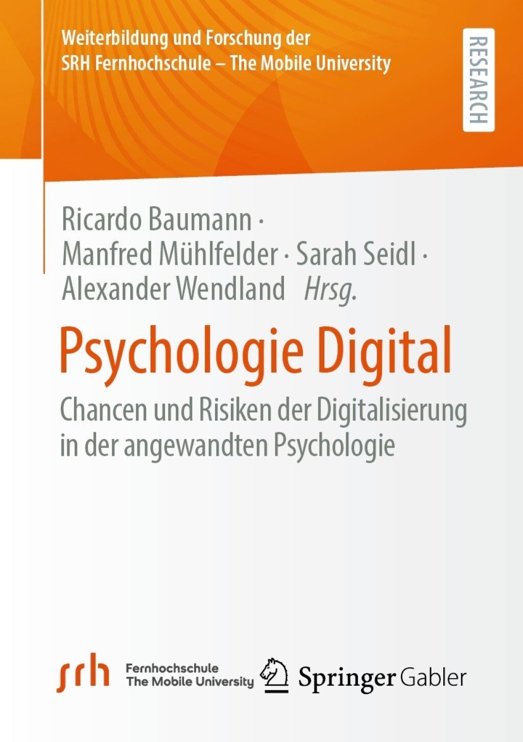 Psychologie Digital Chancen und Risiken der Digitalisierung in der angewandten Psychologie 