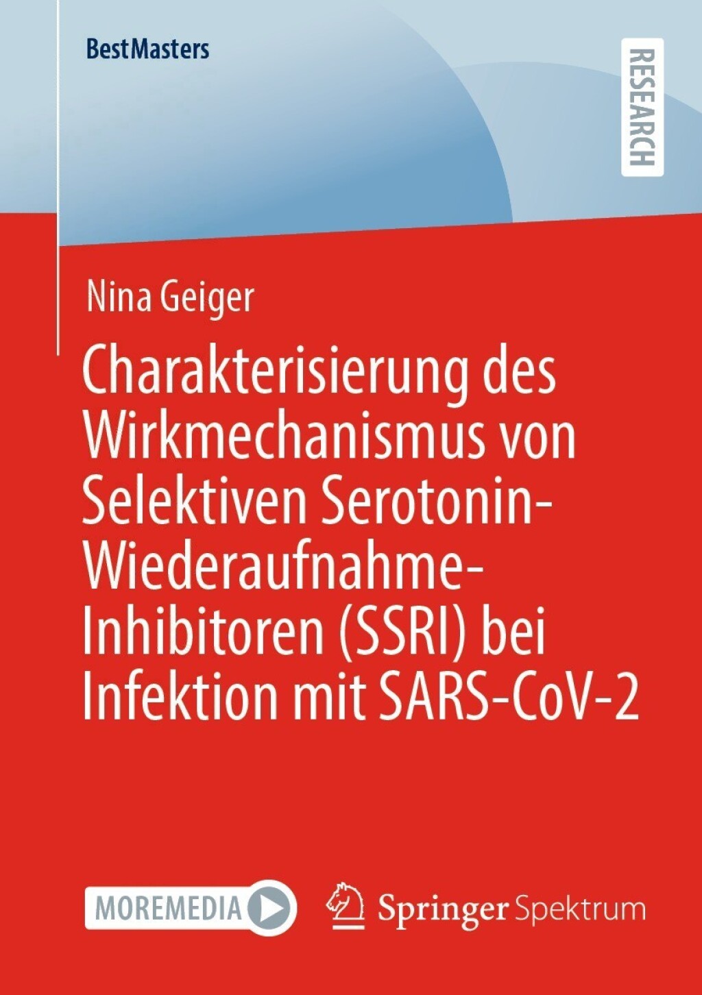 Charakterisierung des Wirkmechanismus von Selektiven Serotonin-Wiederaufnahme-Inhibitoren (SSRI) bei Infektion mit SARS-CoV-2 