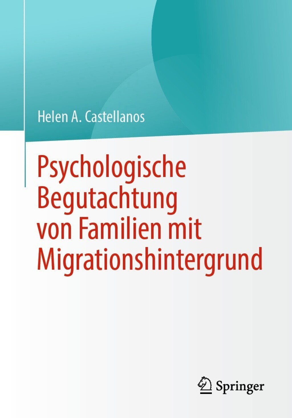 Psychologische Begutachtung von Familien mit Migrationshintergrund 
