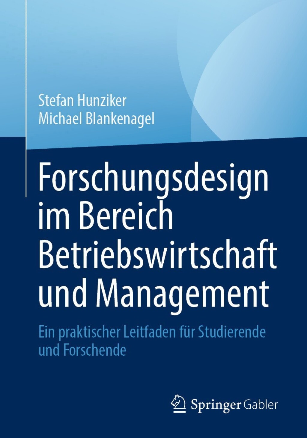 Forschungsdesign im Bereich Betriebswirtschaft und Management Ein praktischer Leitfaden fÃƒÂ¼r Studierende und Forschende 