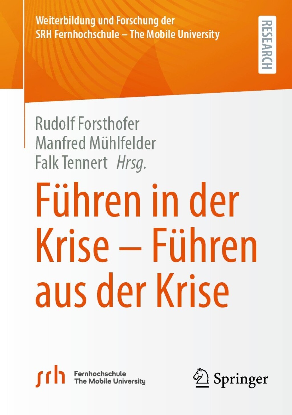 FÃƒÂ¼hren in der Krise Ã¢â‚¬â€œ FÃƒÂ¼hren aus der Krise 