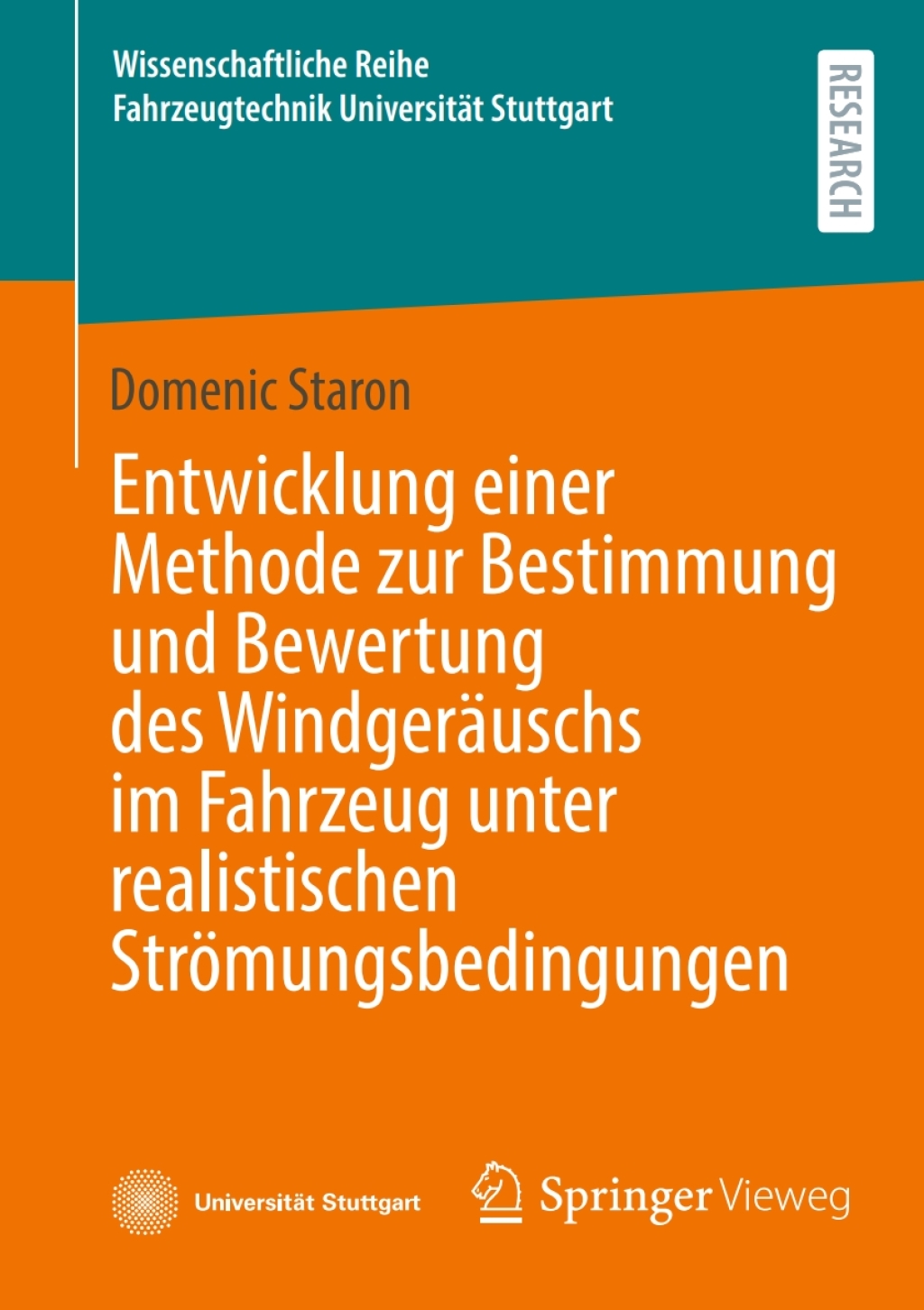 Entwicklung einer Methode zur Bestimmung und Bewertung des WindgerÃƒÂ¤uschs im Fahrzeug unter realistischen StrÃƒÂ¶mungsbedingungen 