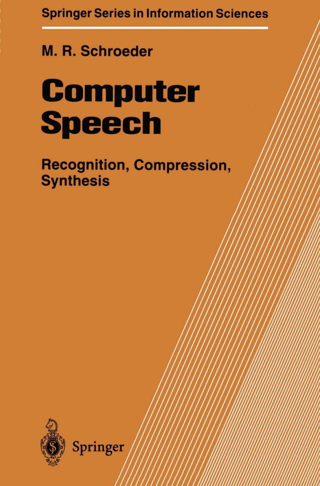Computer Speech Recognition, Compression, Synthesis 