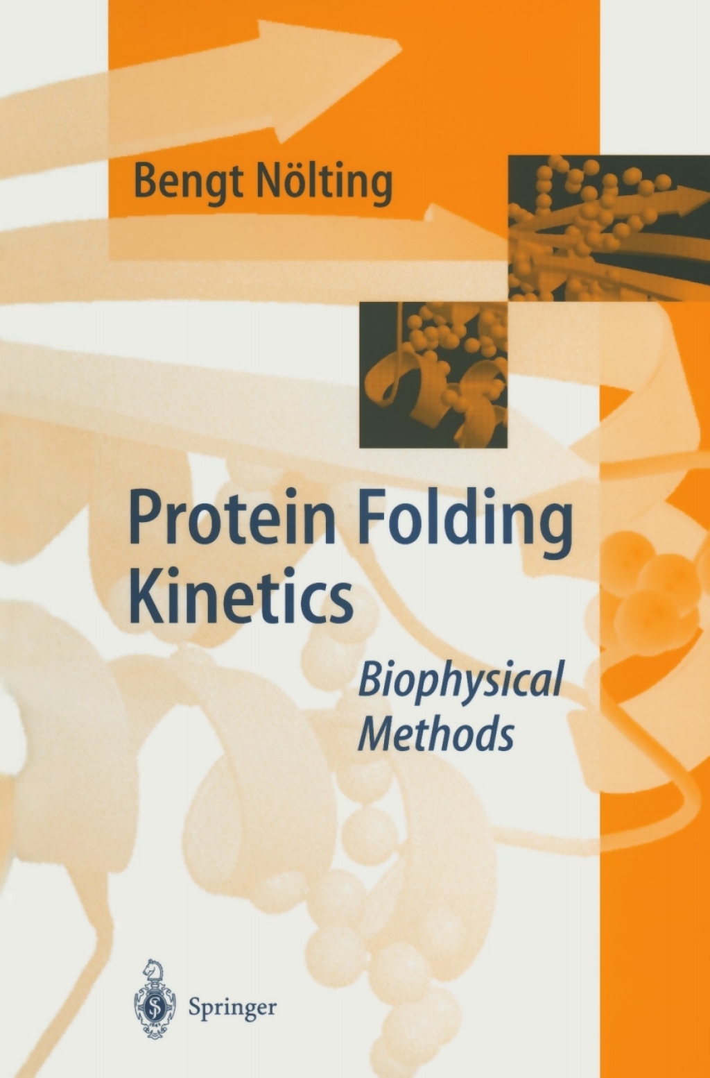 Protein Folding Kinetics Biophysical Methods 