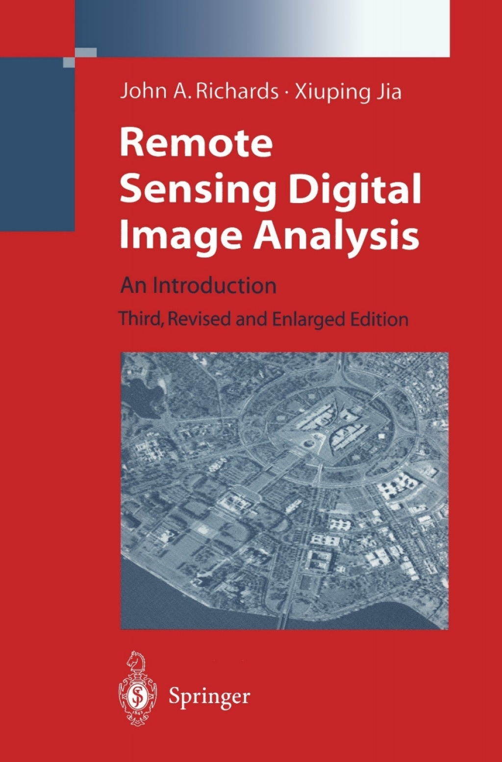 Remote Sensing Digital Image Analysis An Introduction 3rd Edition
