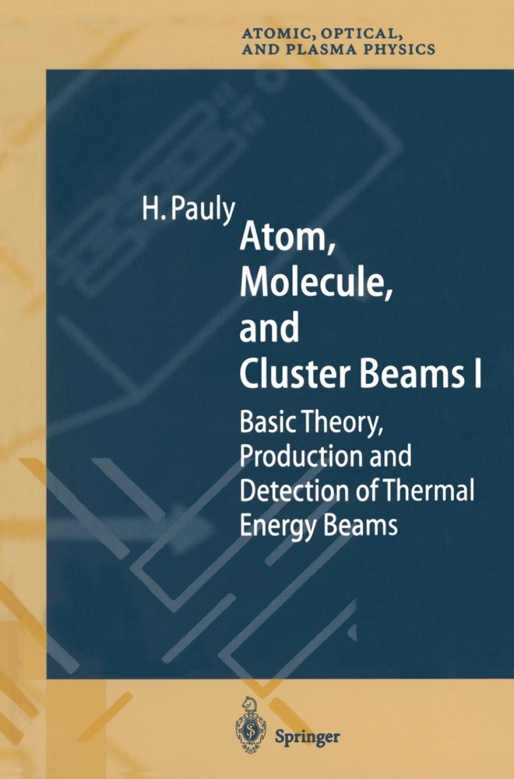 Atom, Molecule, and Cluster Beams I Basic Theory, Production and Detection of Thermal Energy Beams 