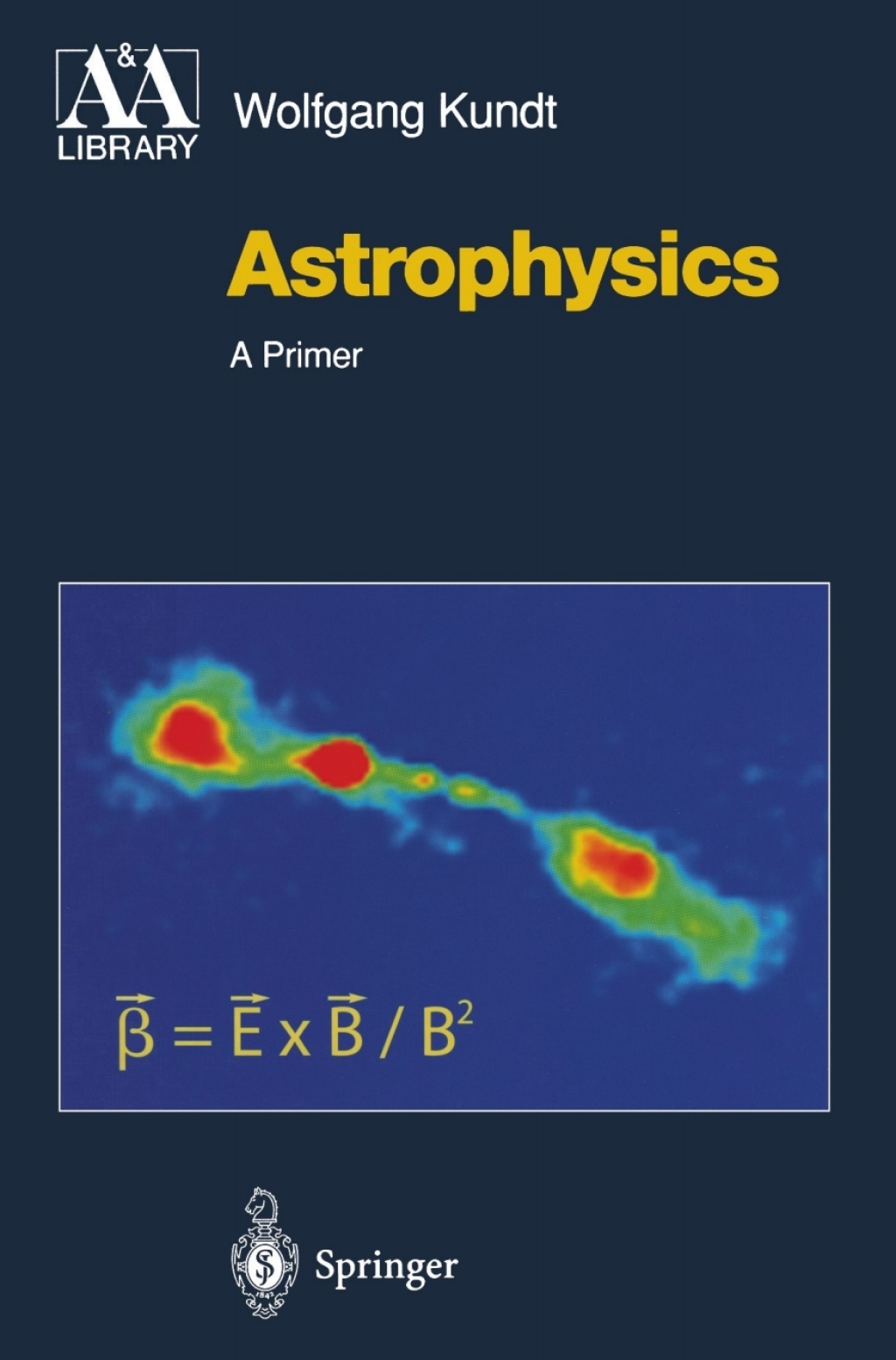 Astrophysics A New Approach 