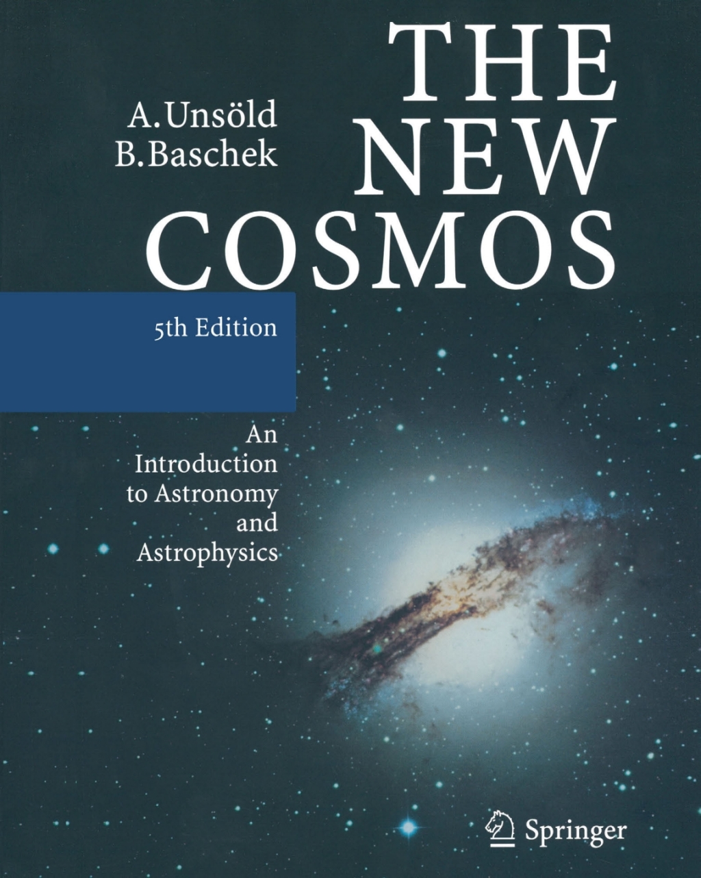 The New Cosmos An Introduction to Astronomy and Astrophysics 5th Edition