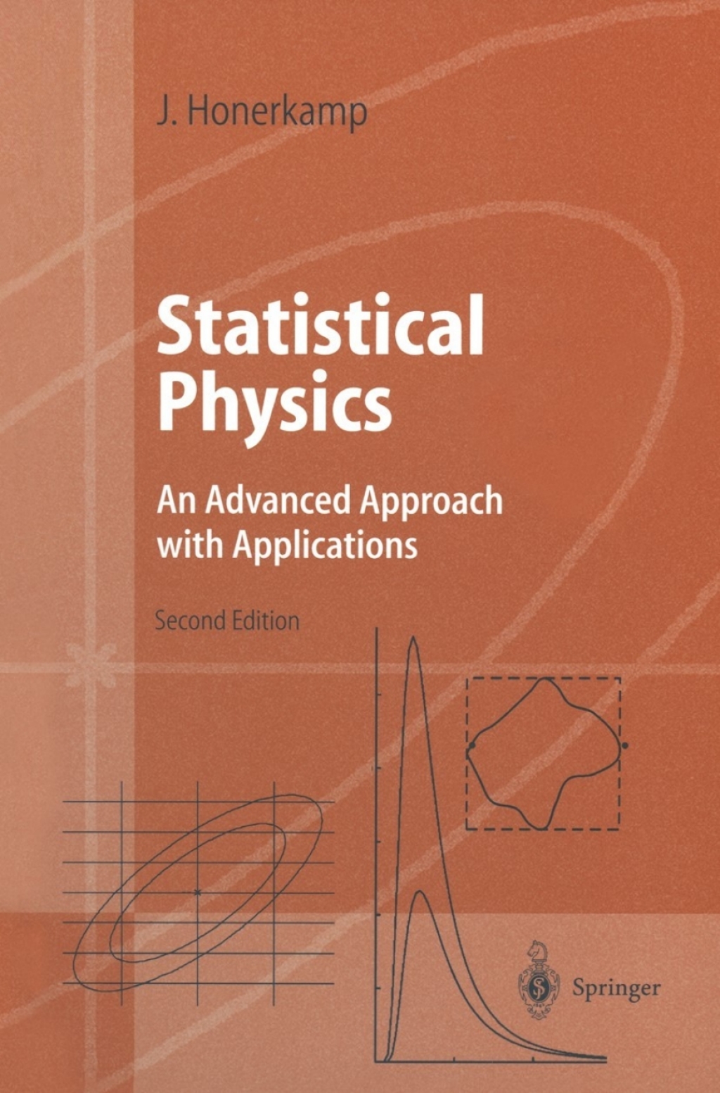 Statistical Physics An Advanced Approach with Applications Web-enhanced with Problems and Solutions 2nd Edition