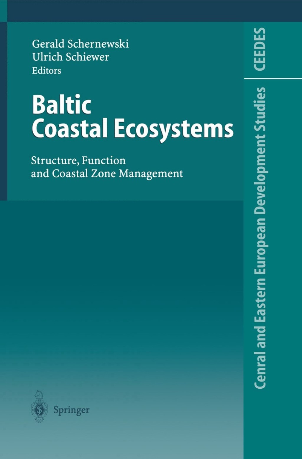 Baltic Coastal Ecosystems Structure, Function and Coastal Zone Management 1st Edition