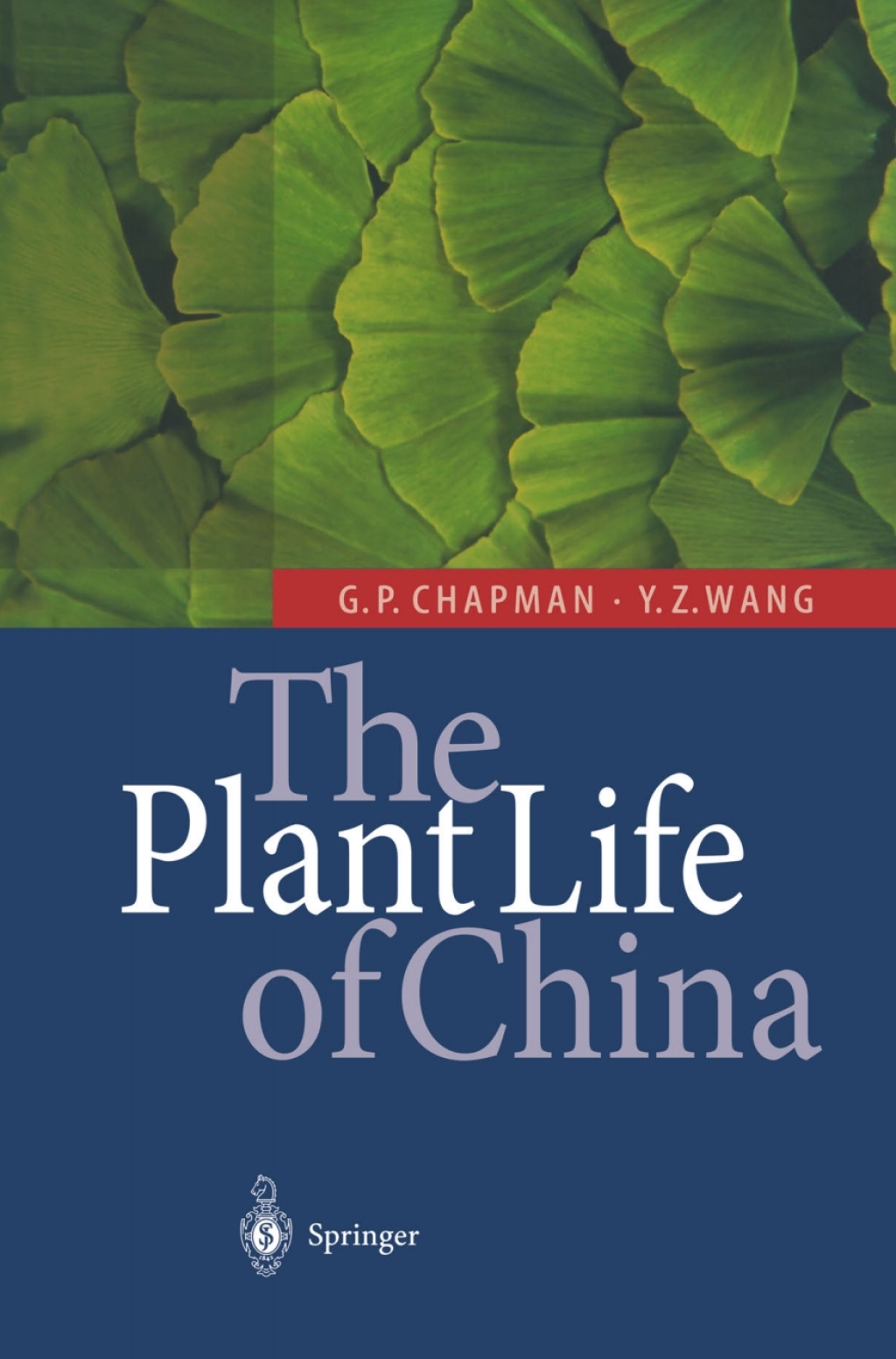 The Plant Life of China Diversity and Distribution 
