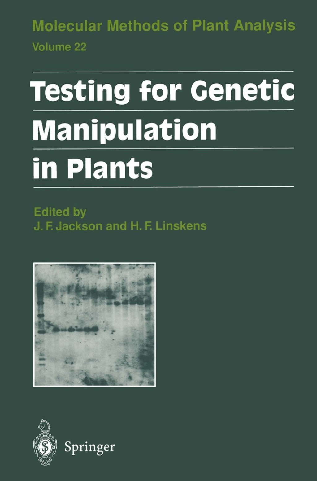 Testing for Genetic Manipulation in Plants 1st Edition