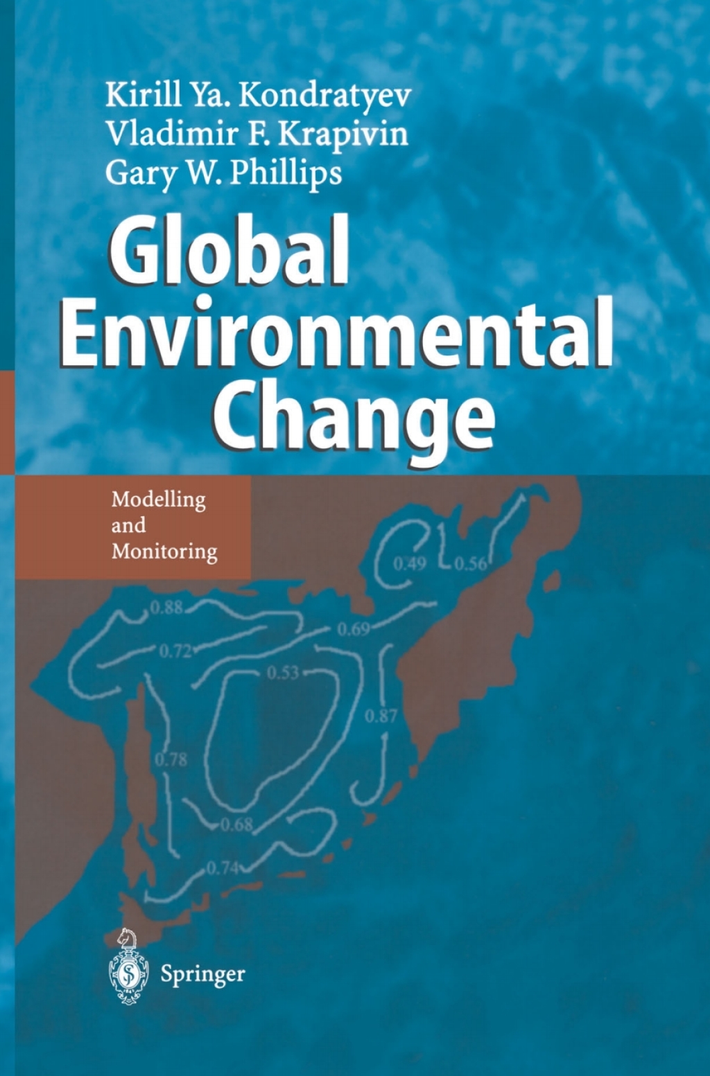 Global Environmental Change Modelling and Monitoring 