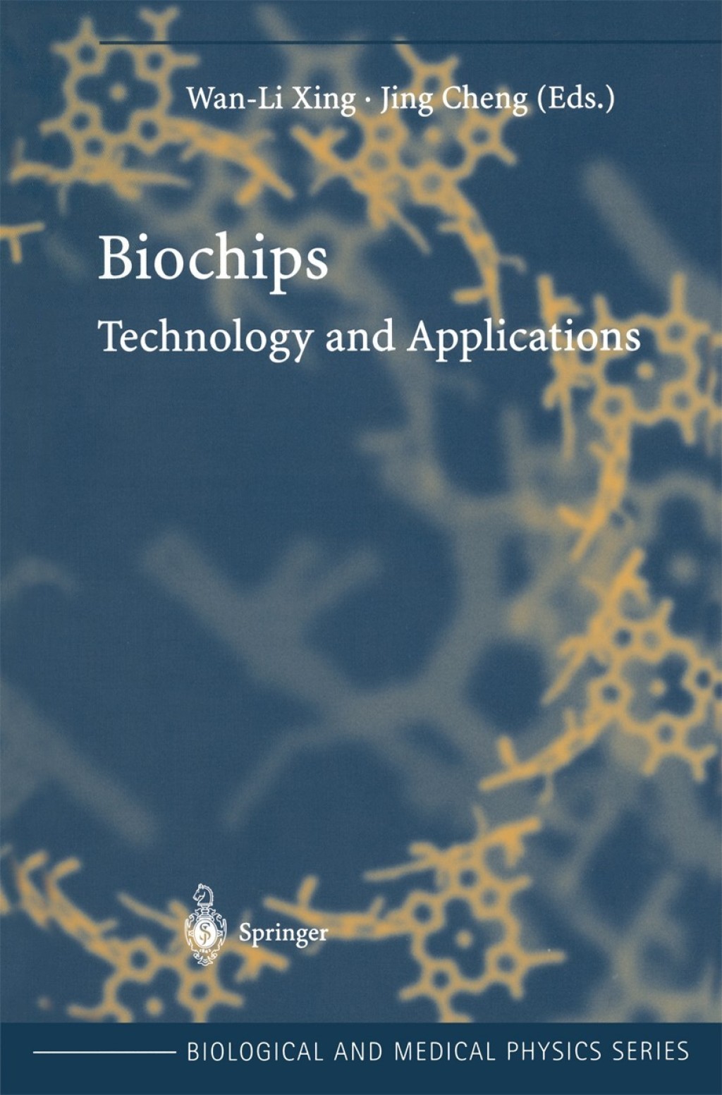 Biochips Technology and Applications 1st Edition