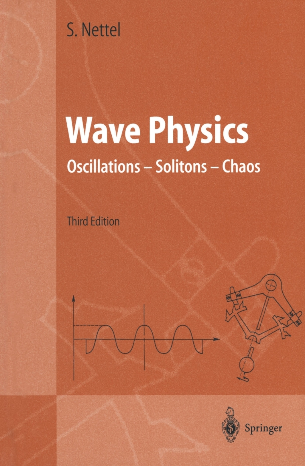 Wave Physics Oscillations Ã¢â‚¬â€ Solitons Ã¢â‚¬â€ Chaos 3rd Edition