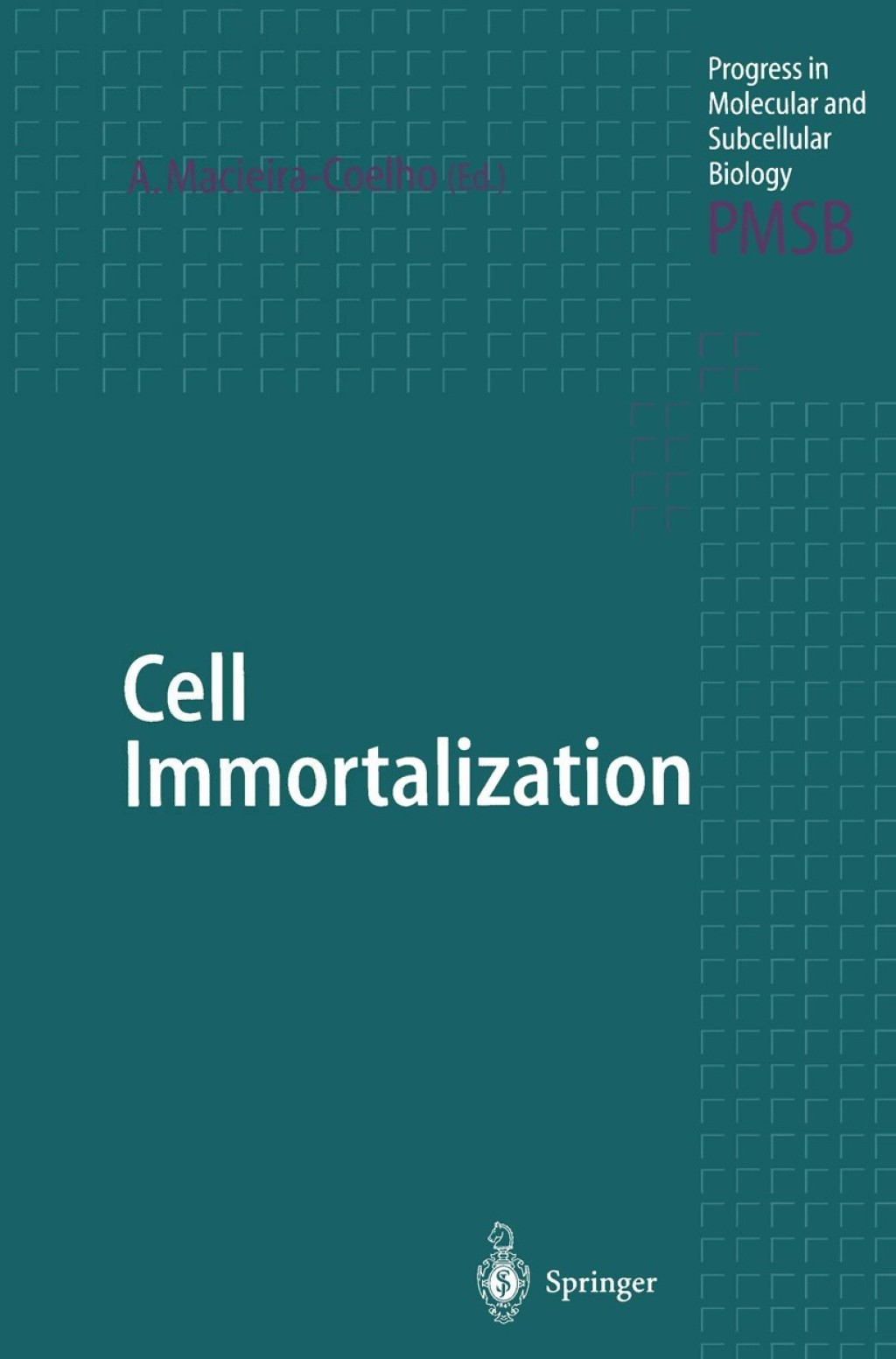 Cell Immortalization 1st Edition