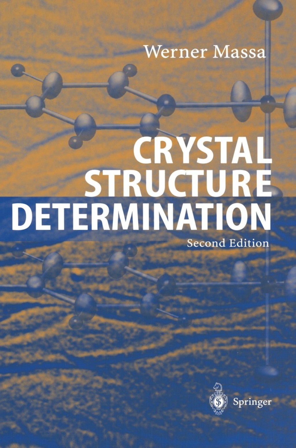 Crystal Structure Determination 2nd Edition