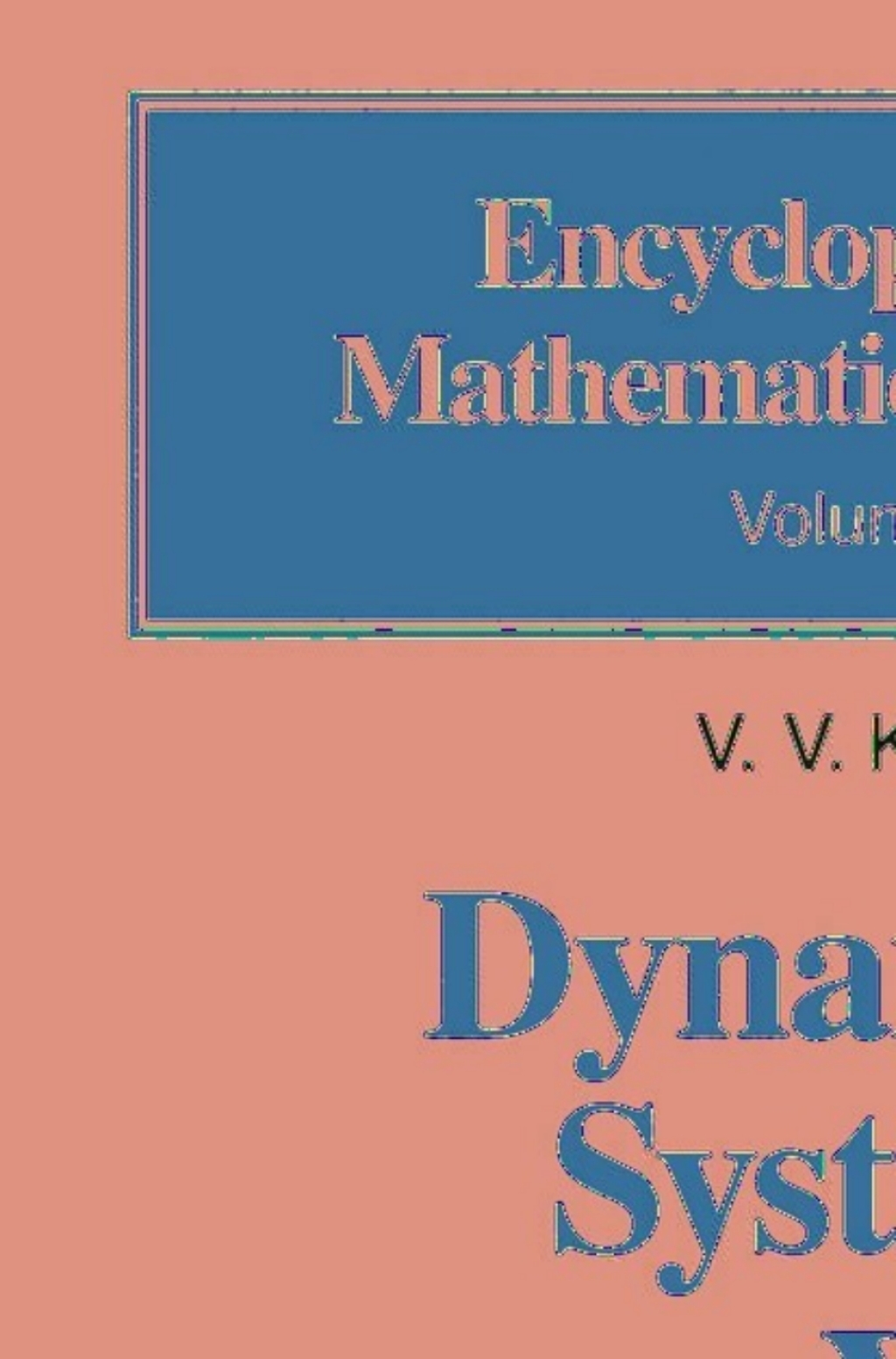 Dynamical Systems X General Theory of Vortices 