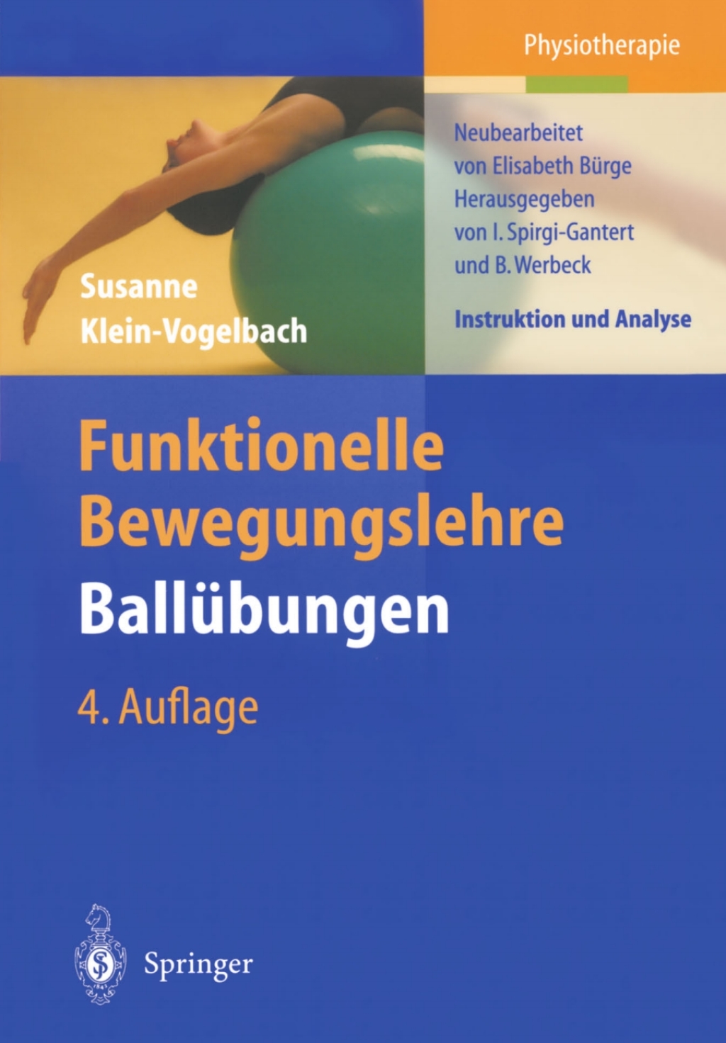 Funktionelle Bewegungslehre BallÃƒÂ¼bungen Instruktion und Analyse 4th Edition