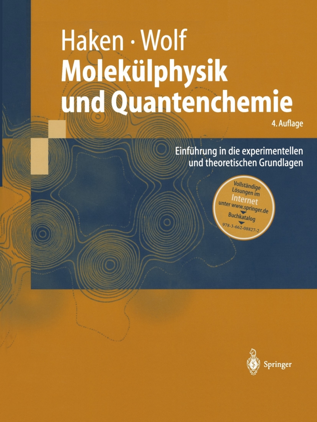 MolekÃƒÂ¼lphysik und Quantenchemie EinfÃƒÂ¼hrung in die experimentellen und theoretischen Grundlagen 4th Edition