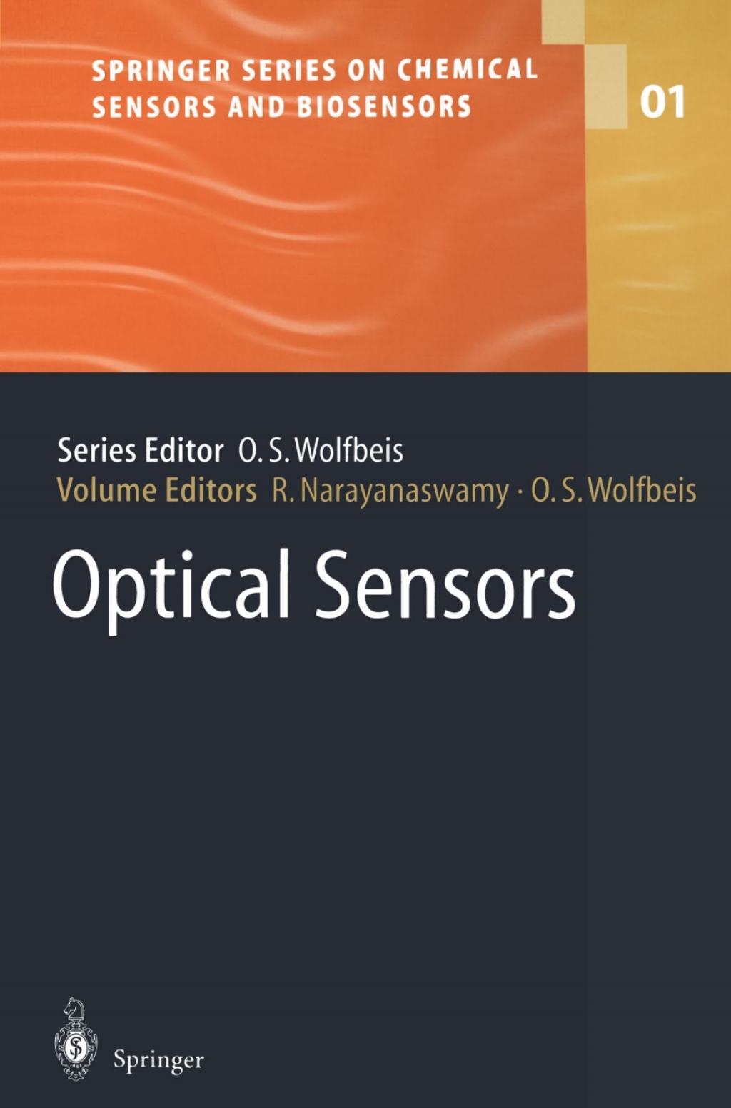 Optical Sensors Industrial Environmental and Diagnostic Applications 1st Edition
